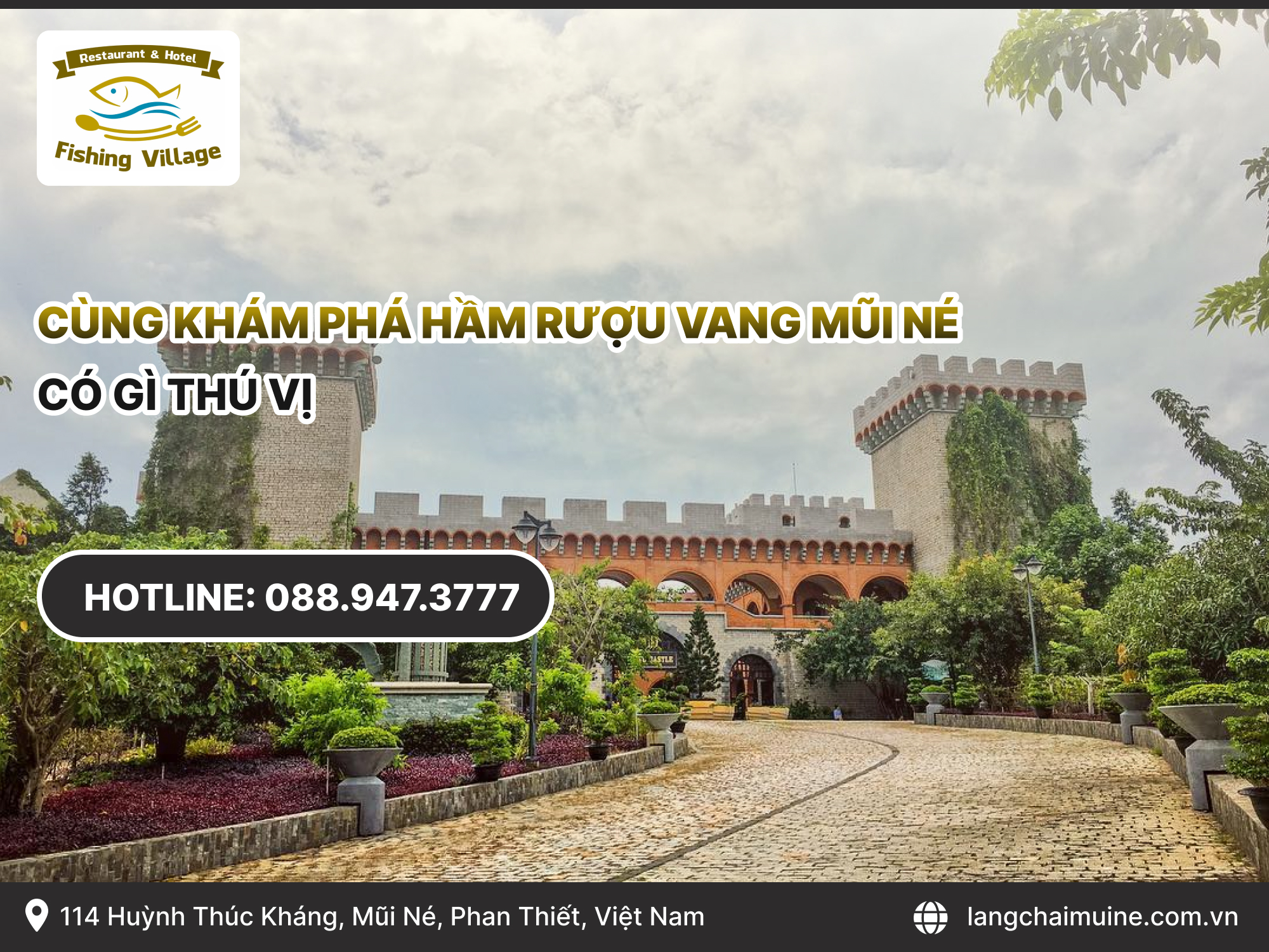Cùng khám phá Hầm rượu vang Mũi Né có gì thú vị