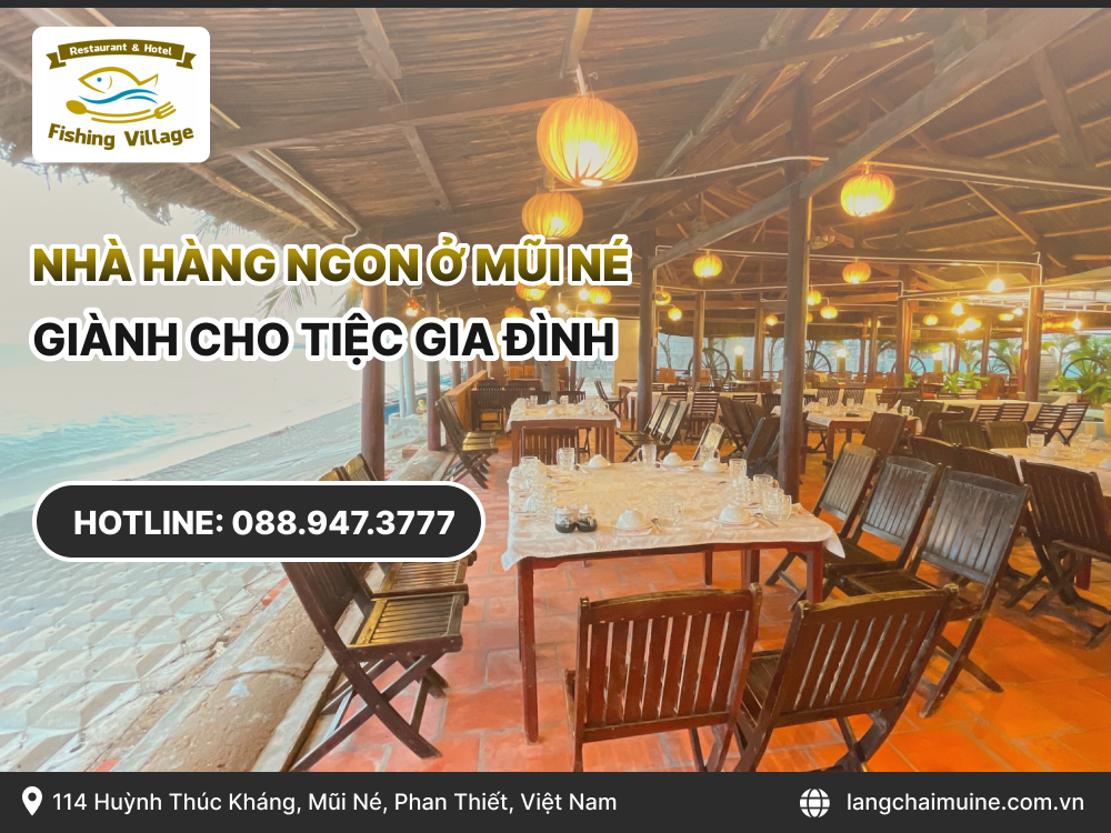 Nhà hàng ngon ở Mũi Né dành cho tiệc gia đình