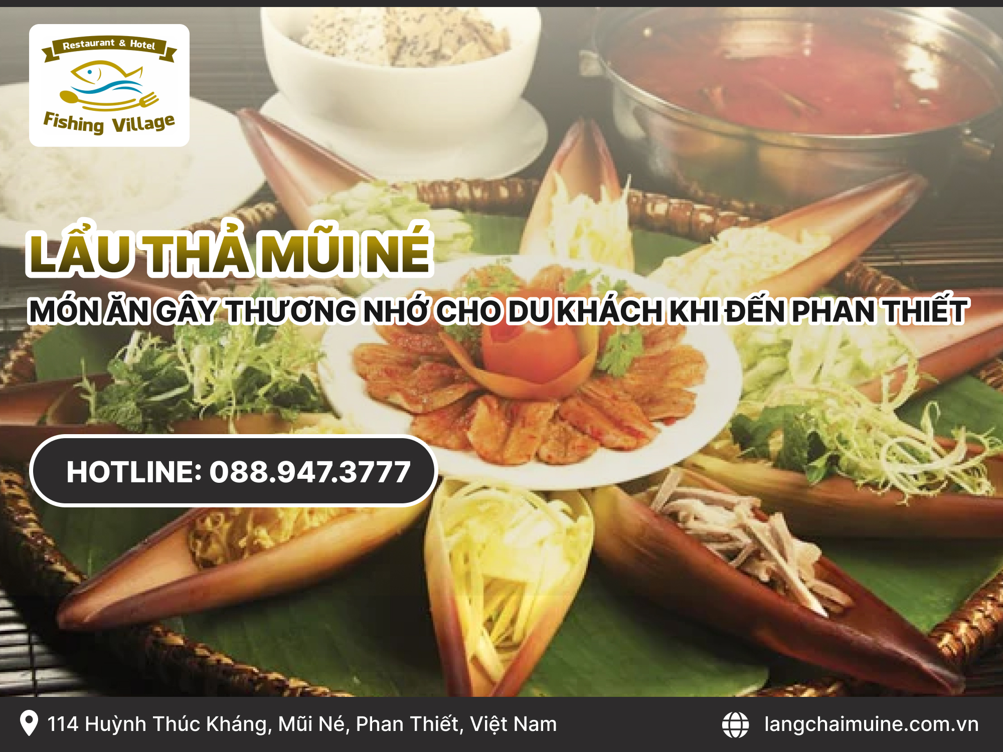 Lẩu thả Mũi Né: Món ăn gây thương nhớ cho du khách khi đến Phan Thiết